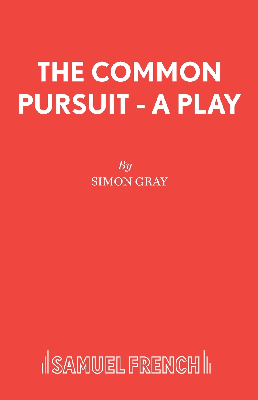 

The Common Pursuit - A Play