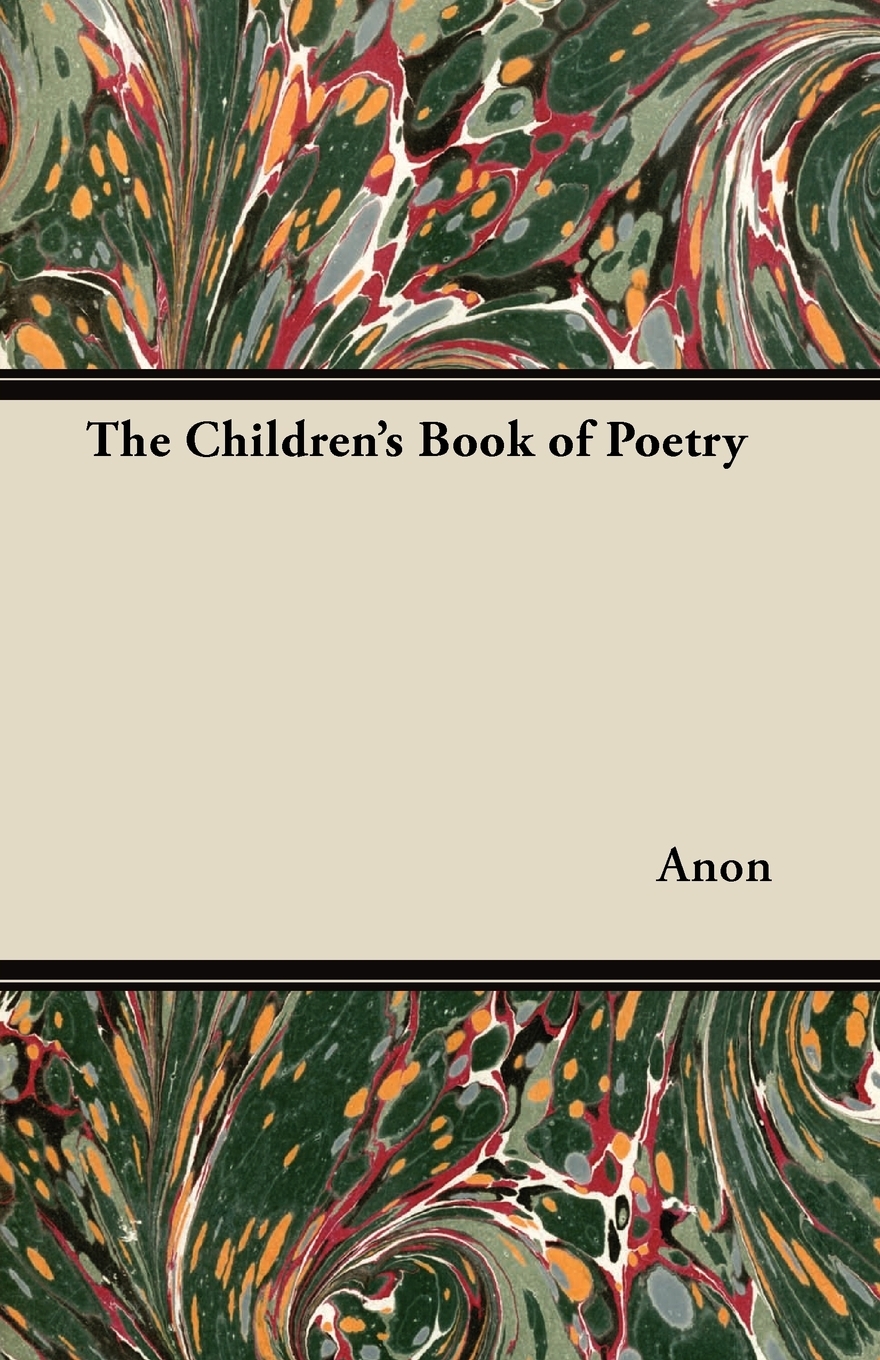 

The Children's Book of Poetry