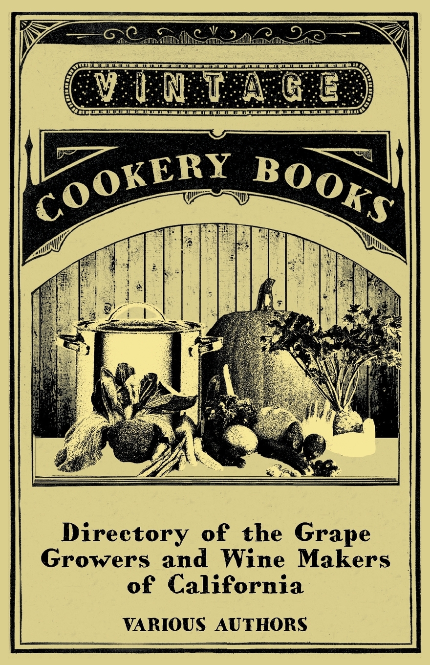 

Directory of the Grape Growers and Wine Makers of California