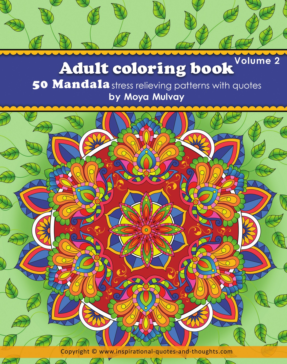 

Adult Coloring Book - 50 Mandala Stress Relieving Patterns with Quotes