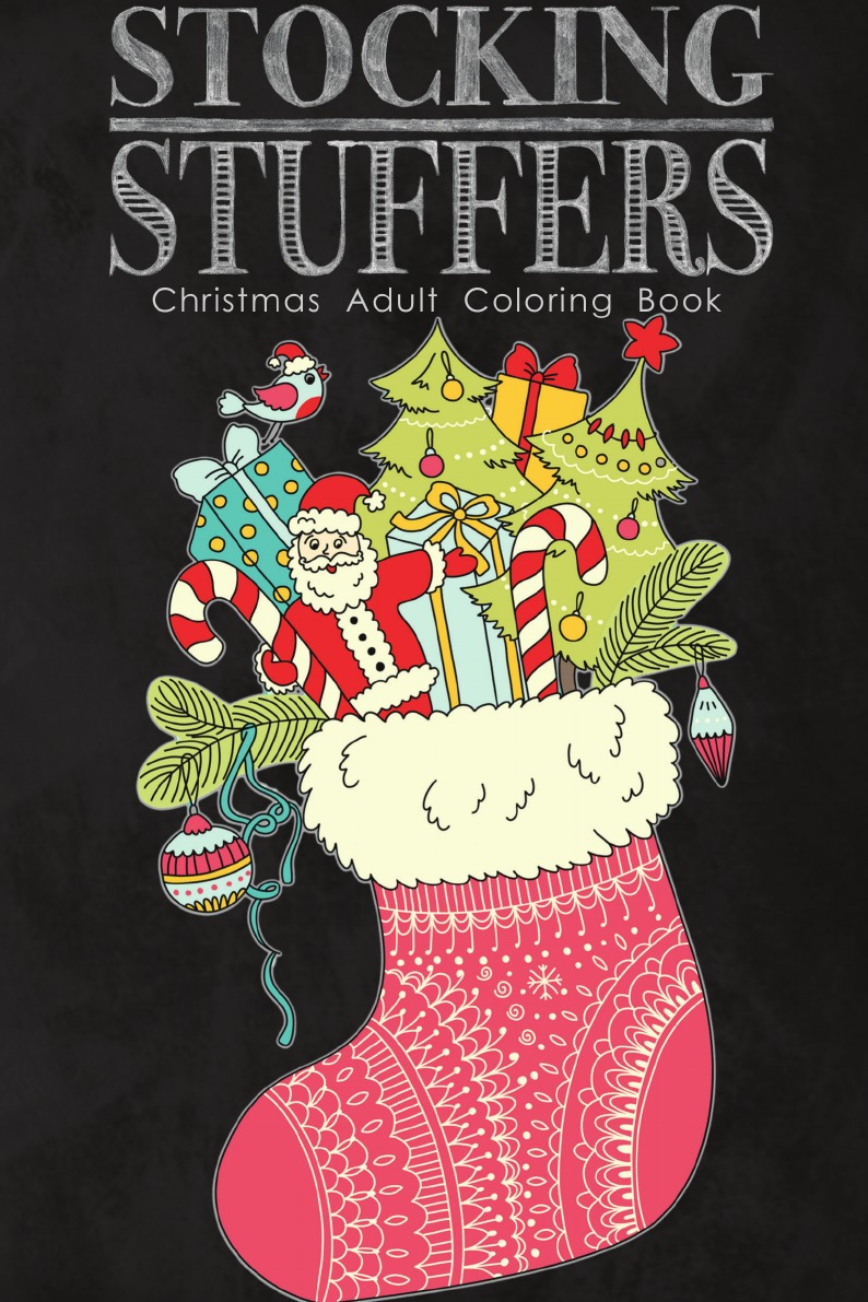 

Stocking Stuffers Christmas Adult Coloring Book