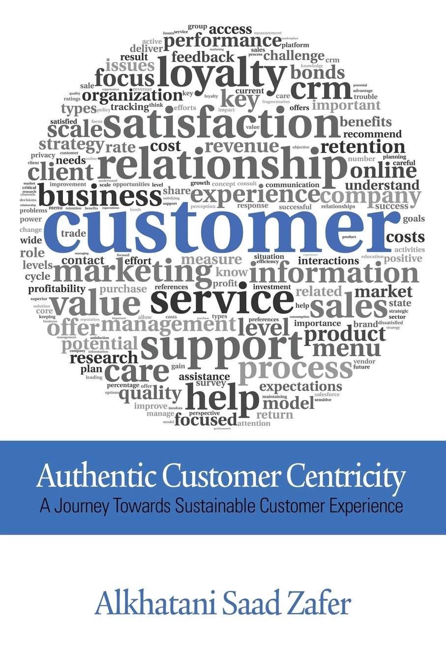 

Authentic Customer Centricity