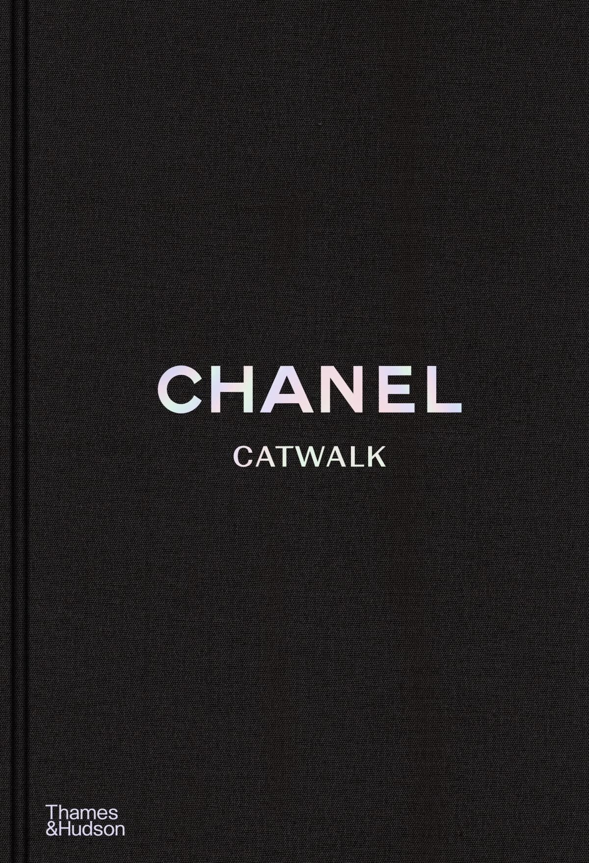 фото Книга chanel catwalk: the complete collections thames & hudson