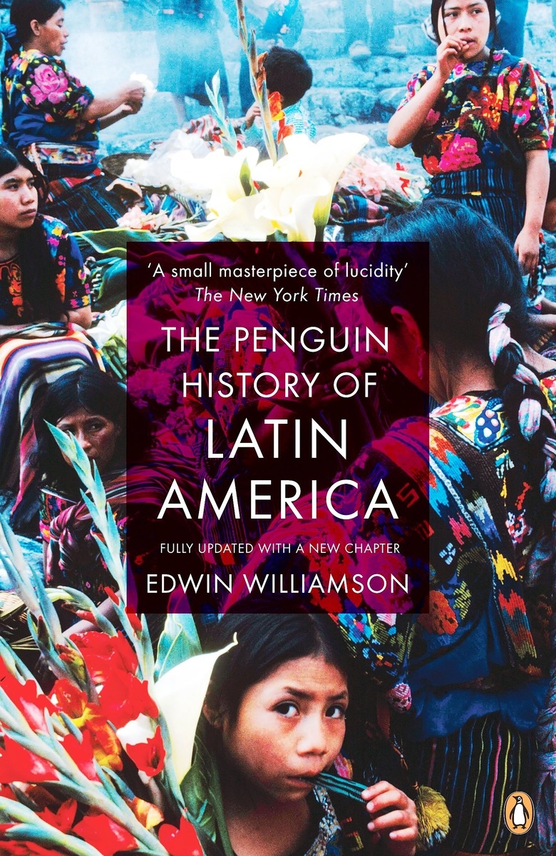 

The Penguin History of Latin America