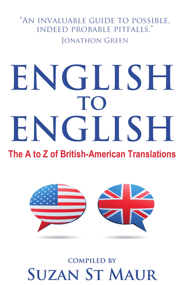 

English to English - The A to Z of British-American Translations