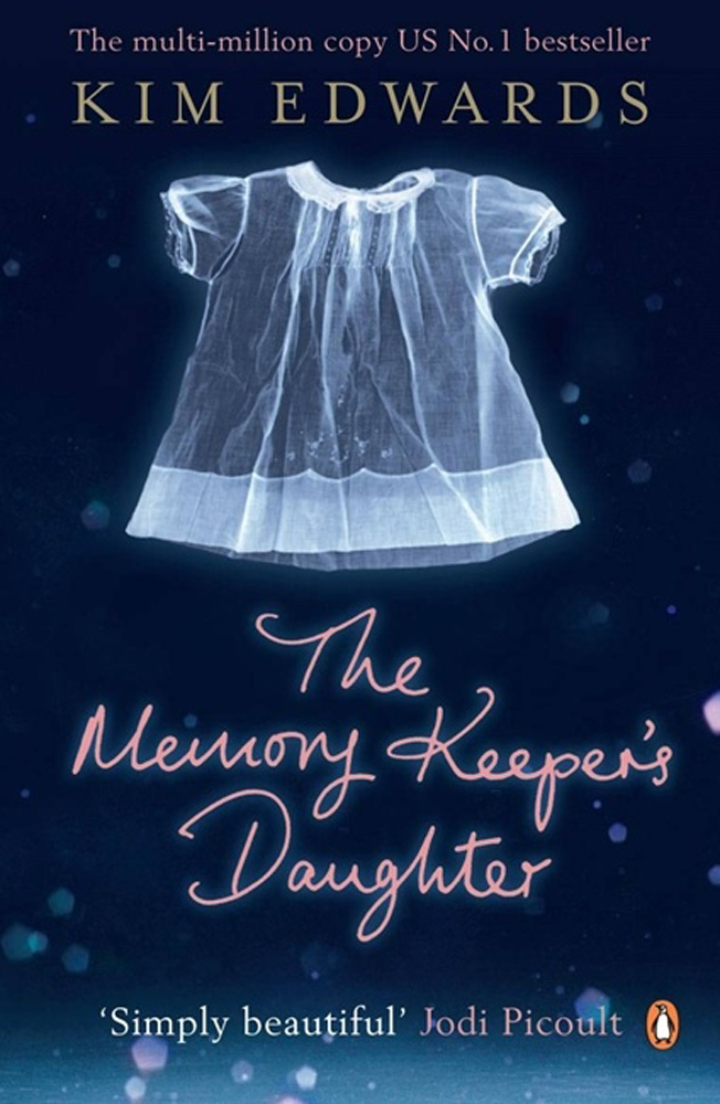 

The Memory Keeper's Daughter