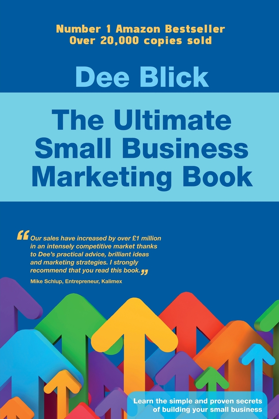 

The Ultimate Small Business Marketing Book