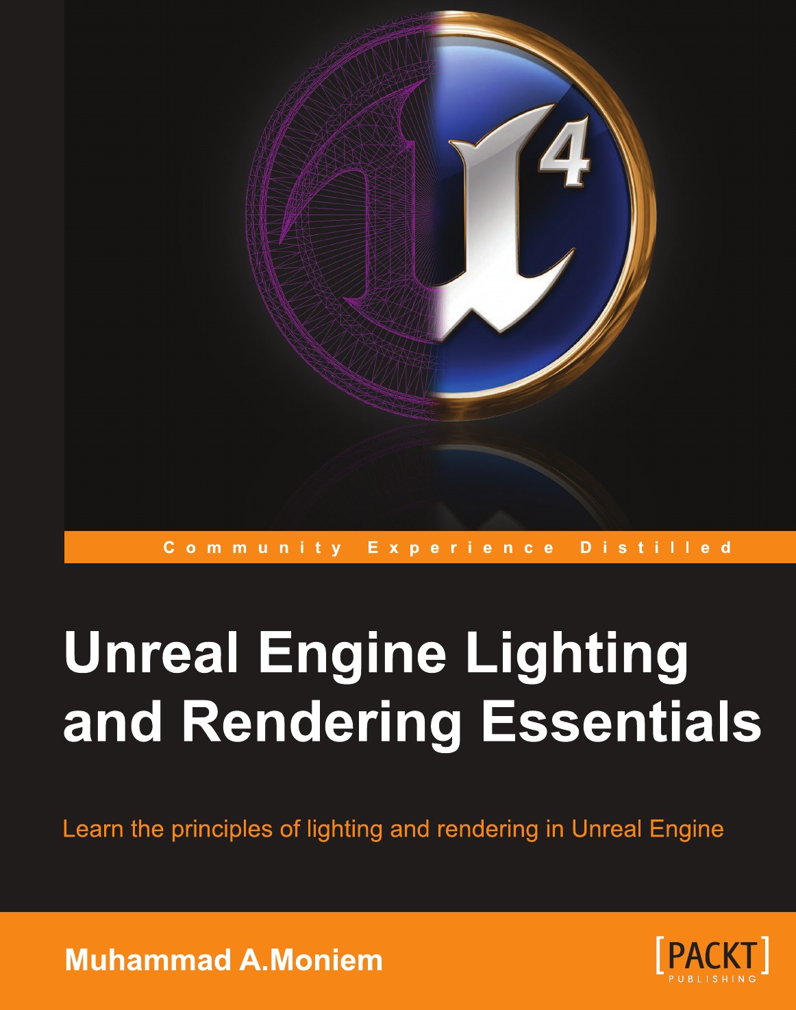 

Unreal Engine Lighting and Rendering Essentials