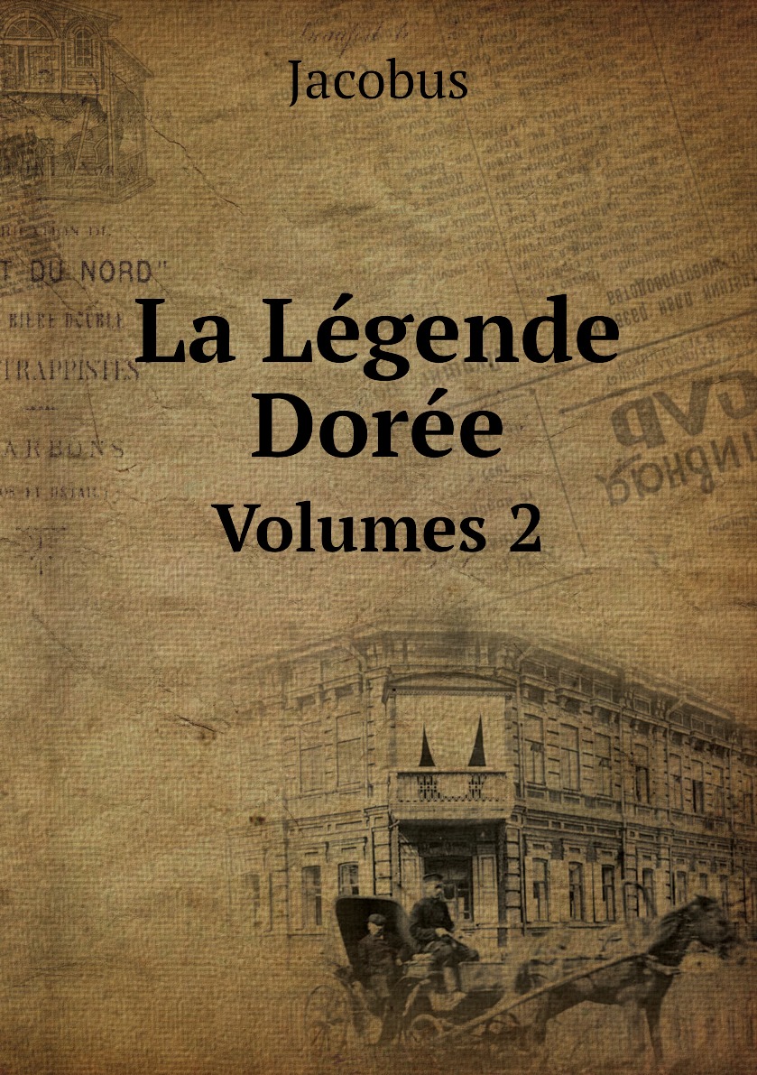 

La Legende Doree