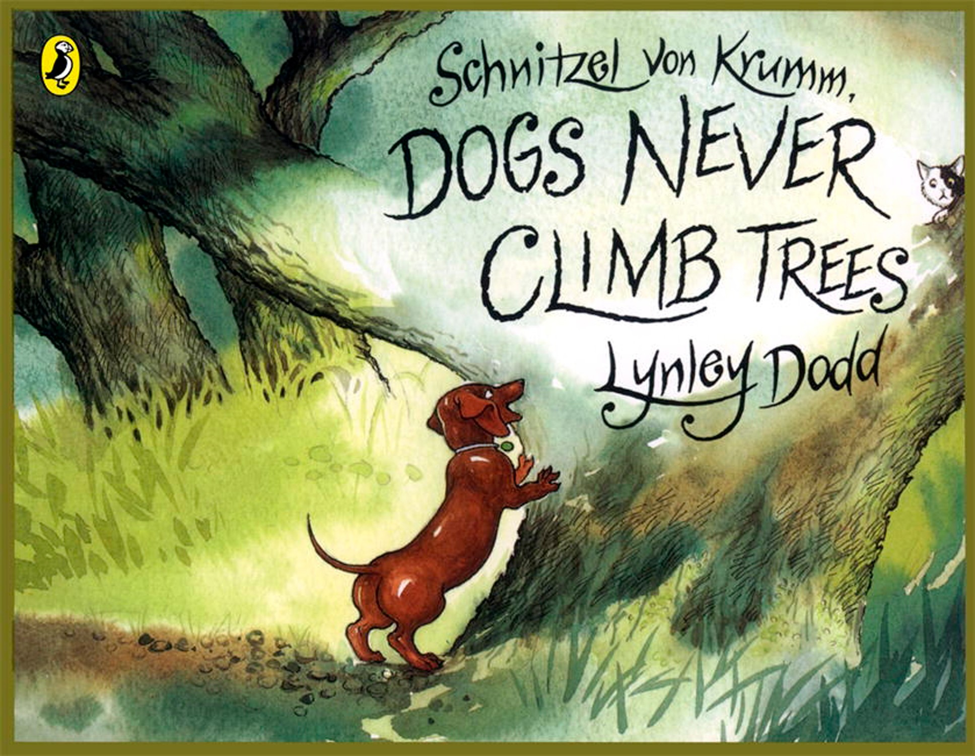 

Schnitzel Von Krumm, Dogs Never Climb Trees