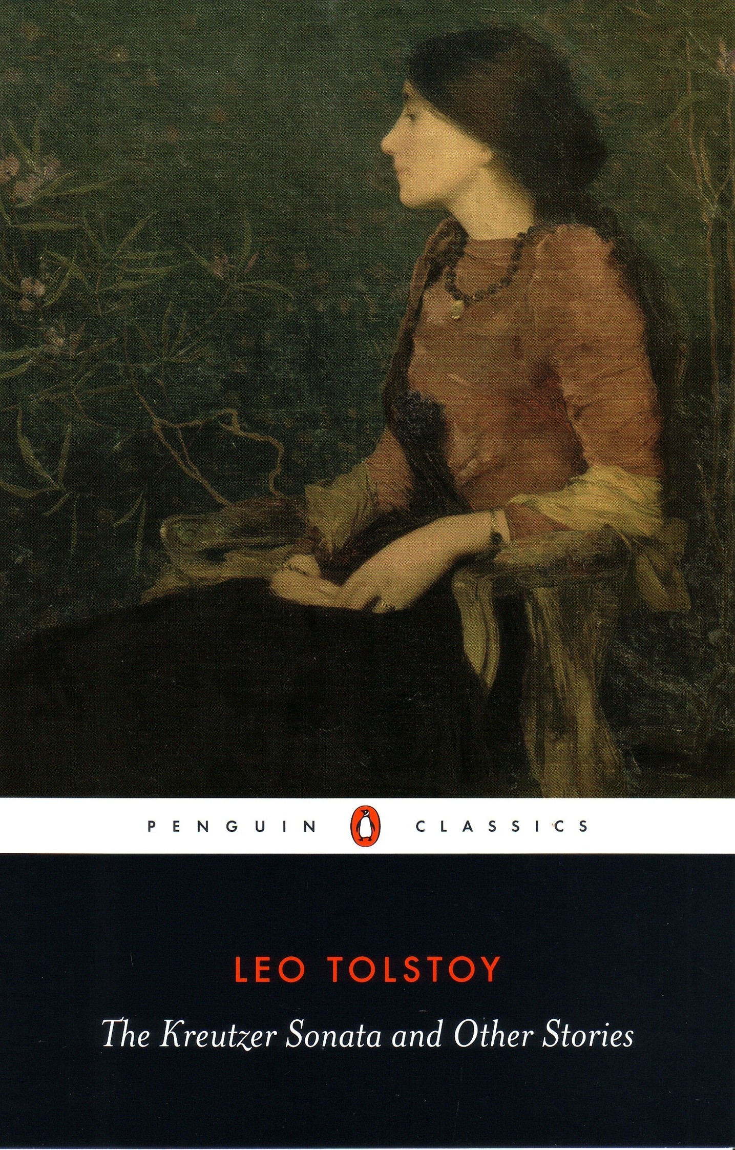 

The Kreutzer Sonata and Other Stories