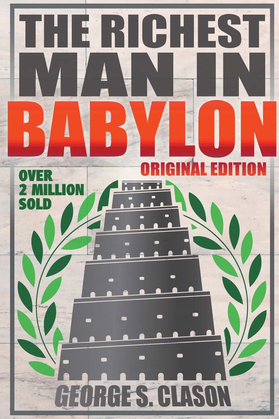 

Richest Man In Babylon - Original Edition