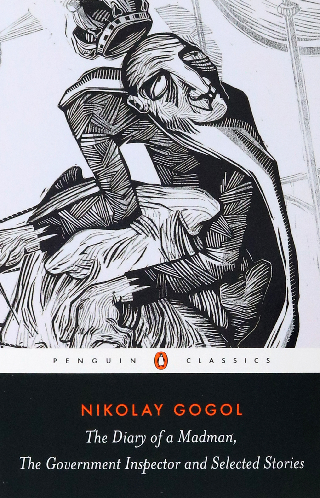 

Diary of a Madman, The Government Inspector, & Selected Stories