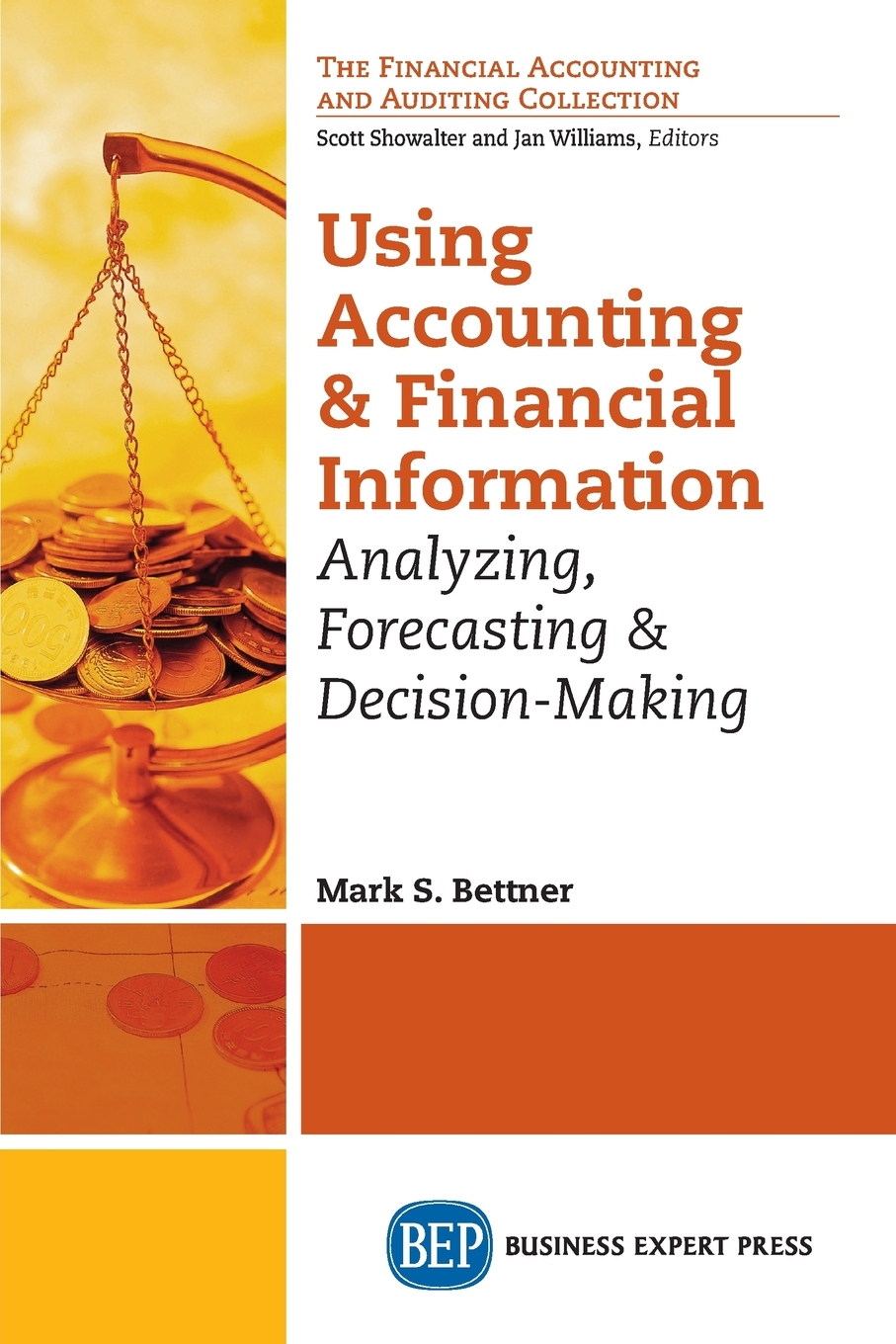 

Using Accounting and Financial Information