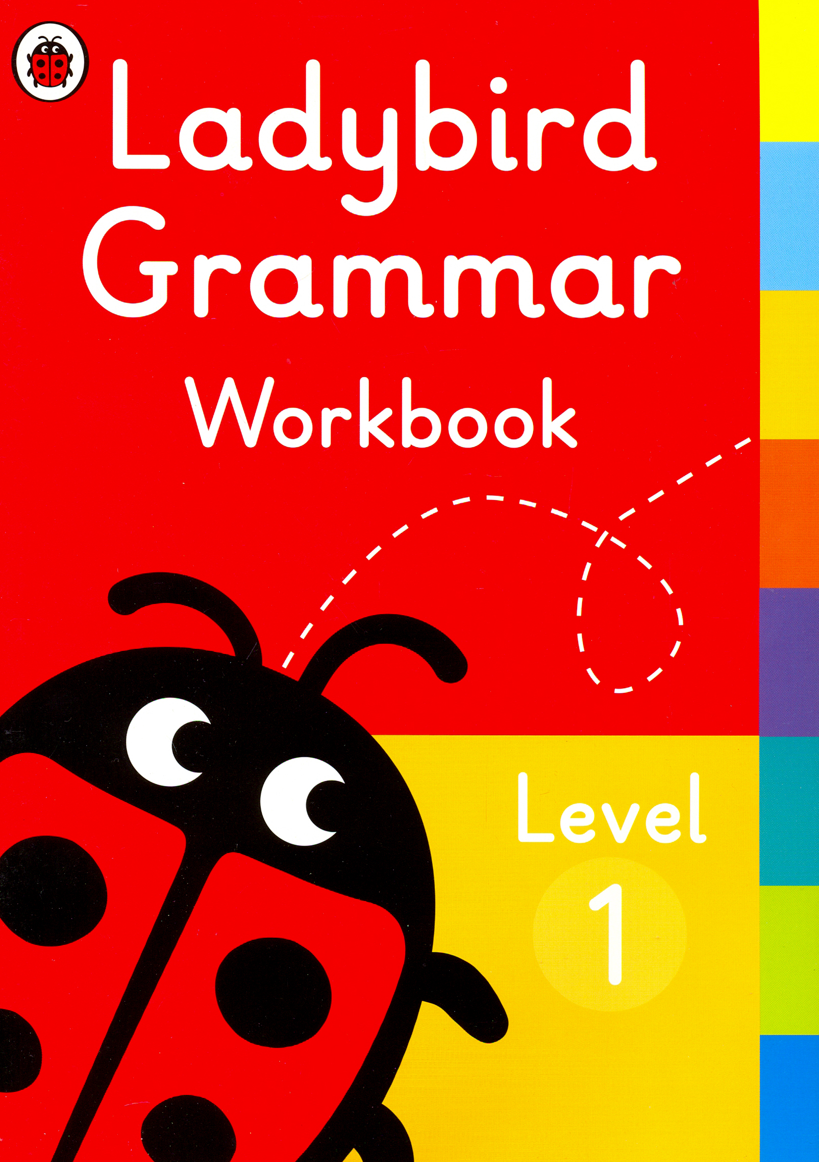 

Ladybird Grammar Workbook. Level 1