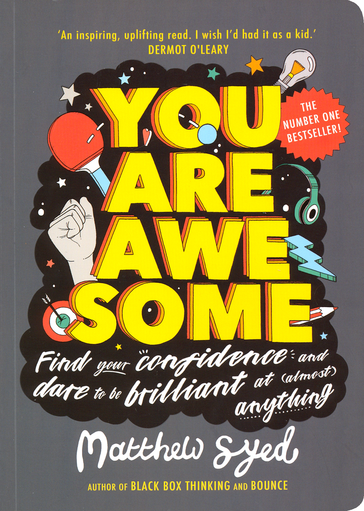 

You Are Awesome Find Your Confidence & Dare to be