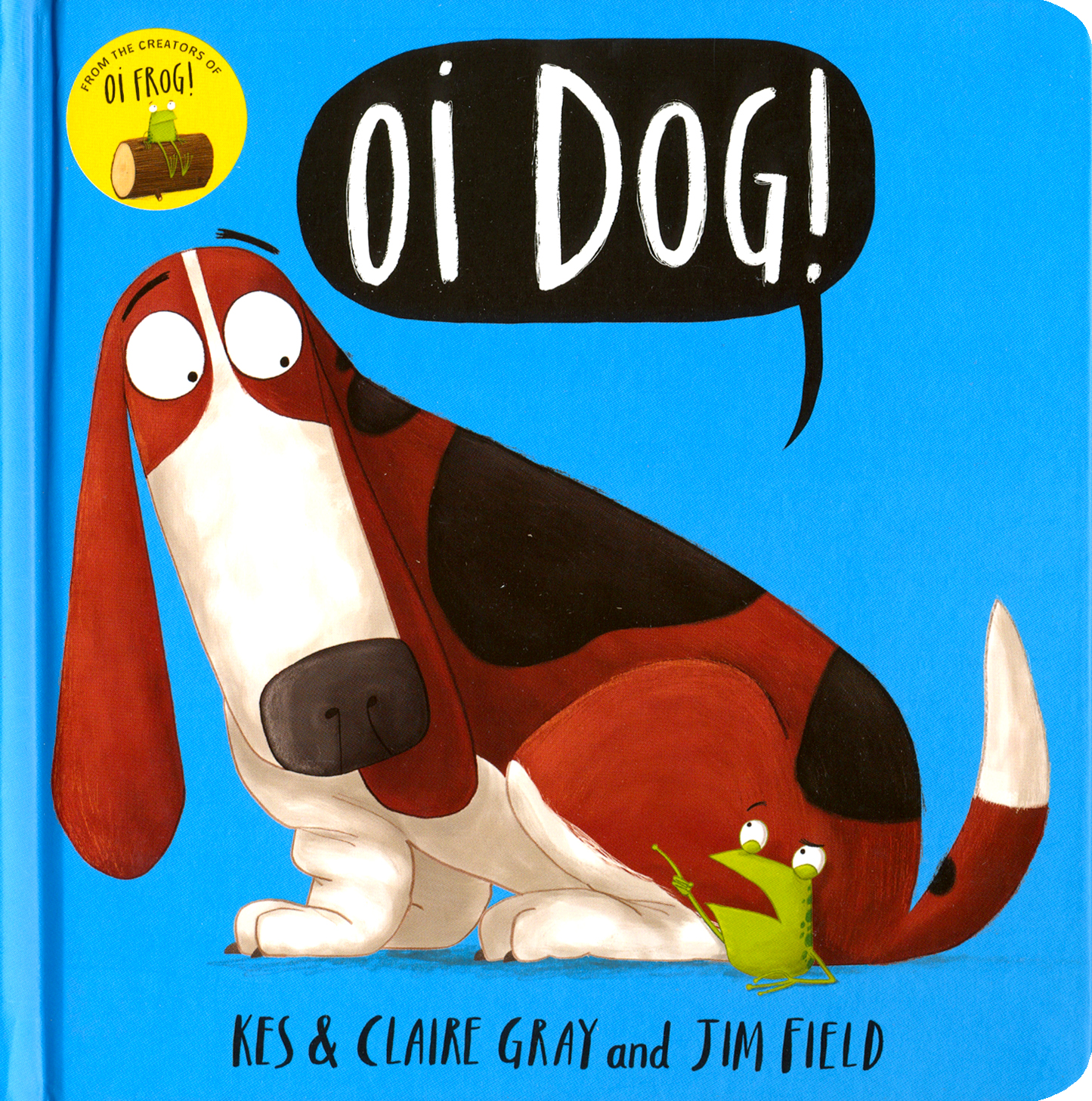 

Oi Dog!