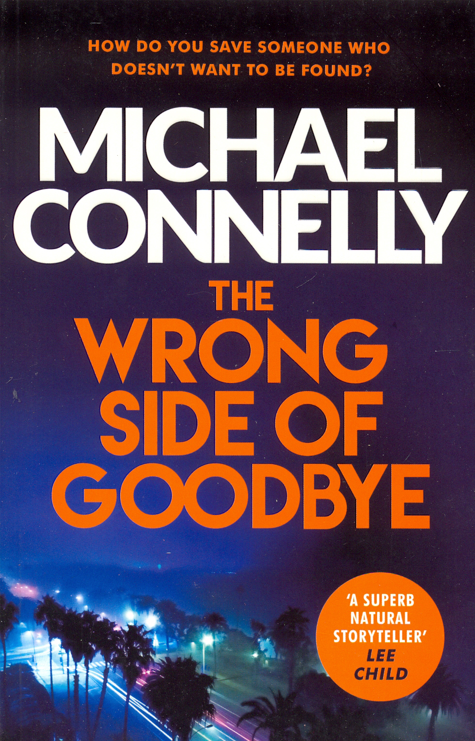 

The Wrong Side of Goodbye
