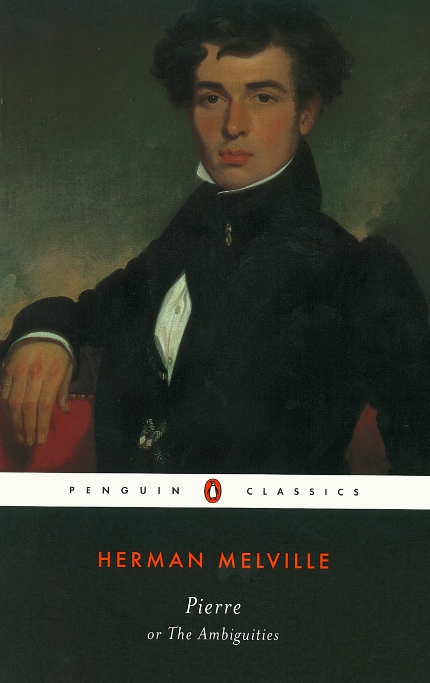 

Pierre or, The Ambiguities