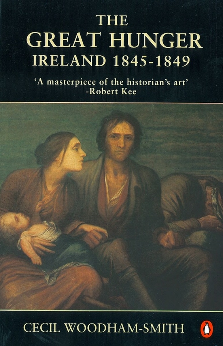 

The Great Hunger Ireland 1845 - 1849