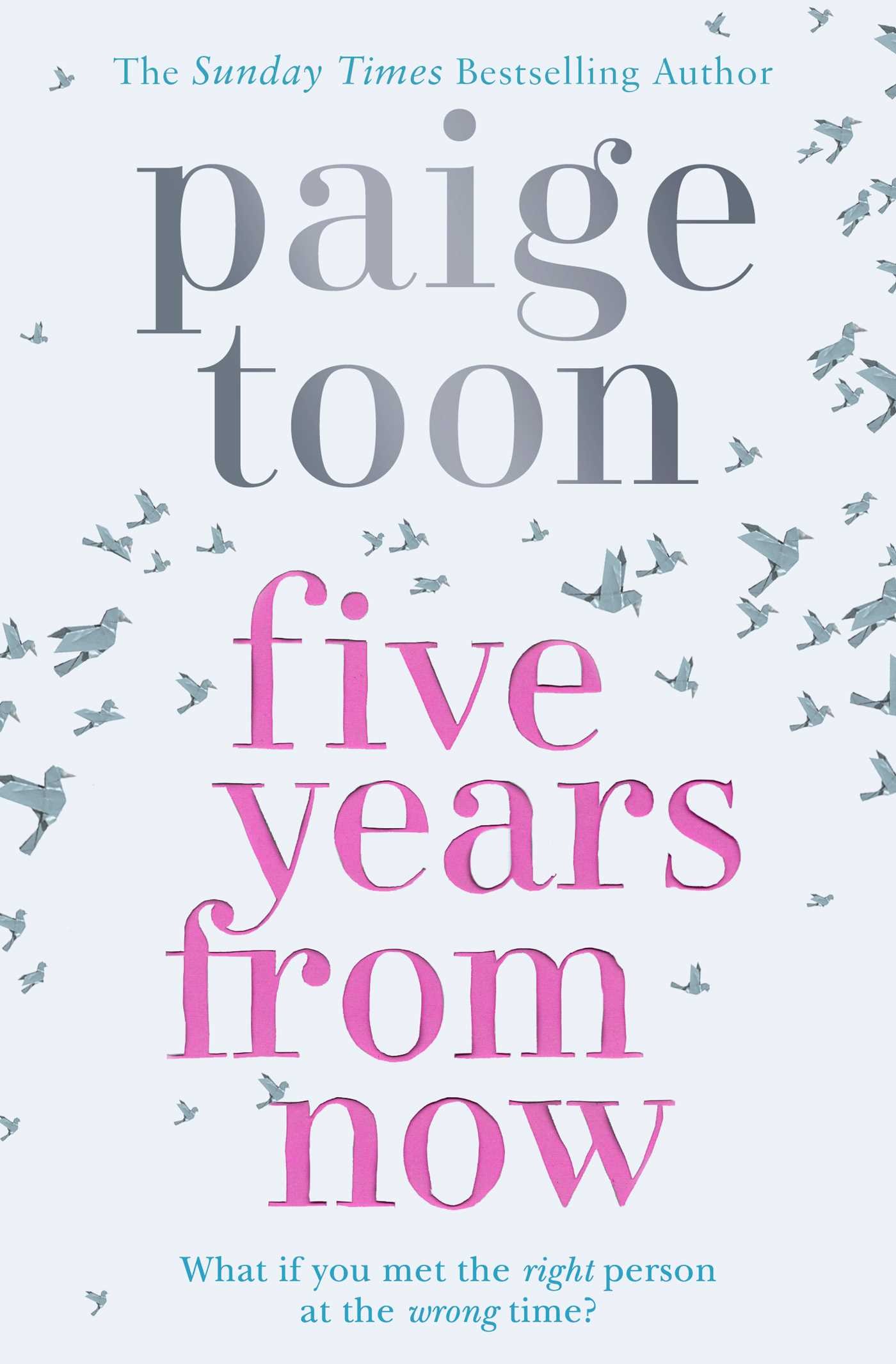 

Five Years From Now