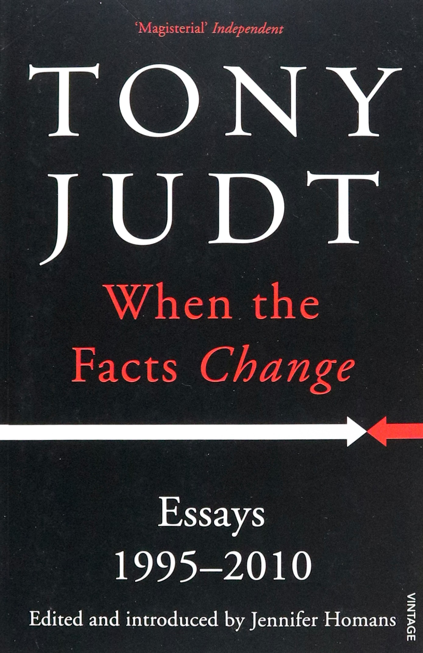 

When the Facts Change Essays 1995 - 2010