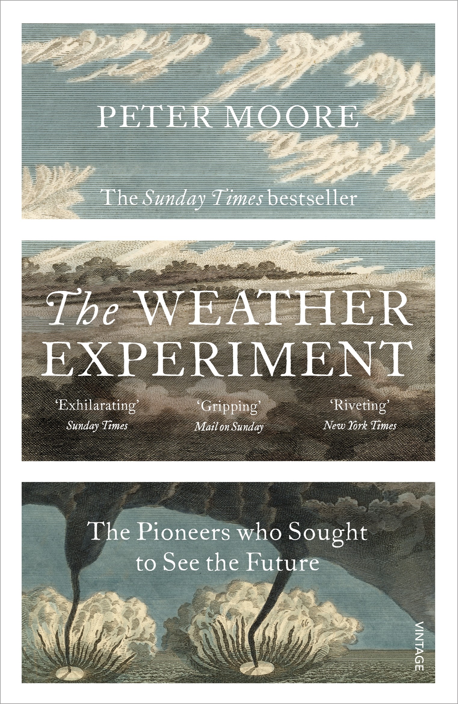 

The Weather Experiment The Pioneers who Sought to see the Future