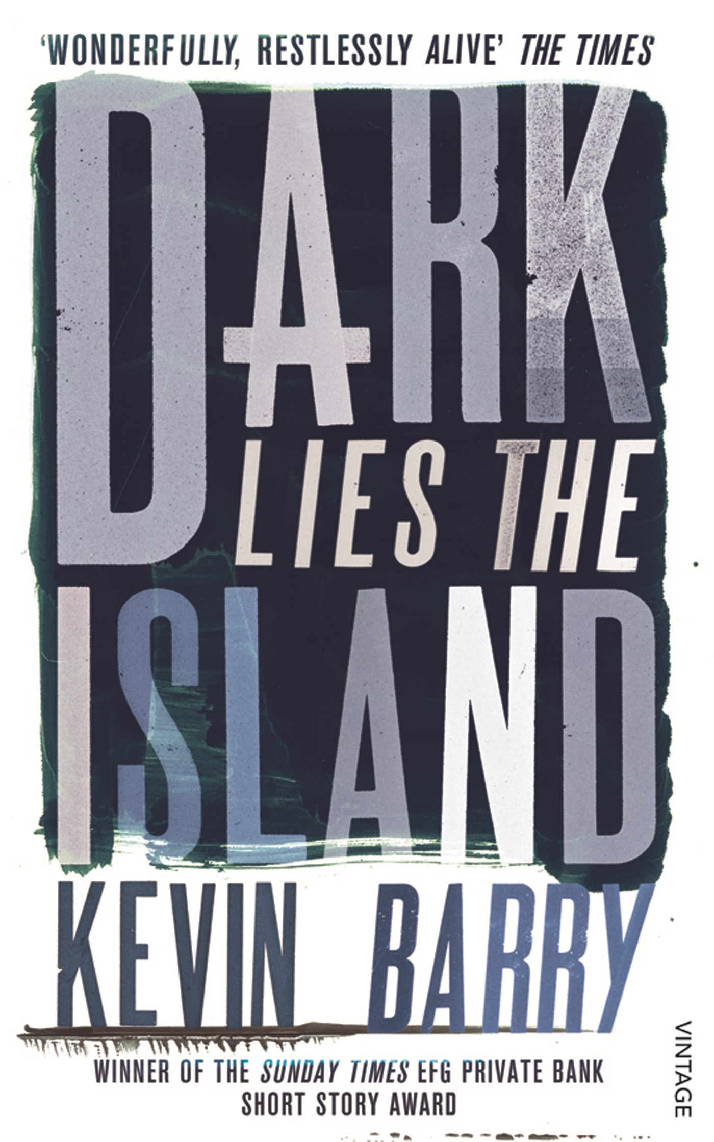 

Dark Lies the Island