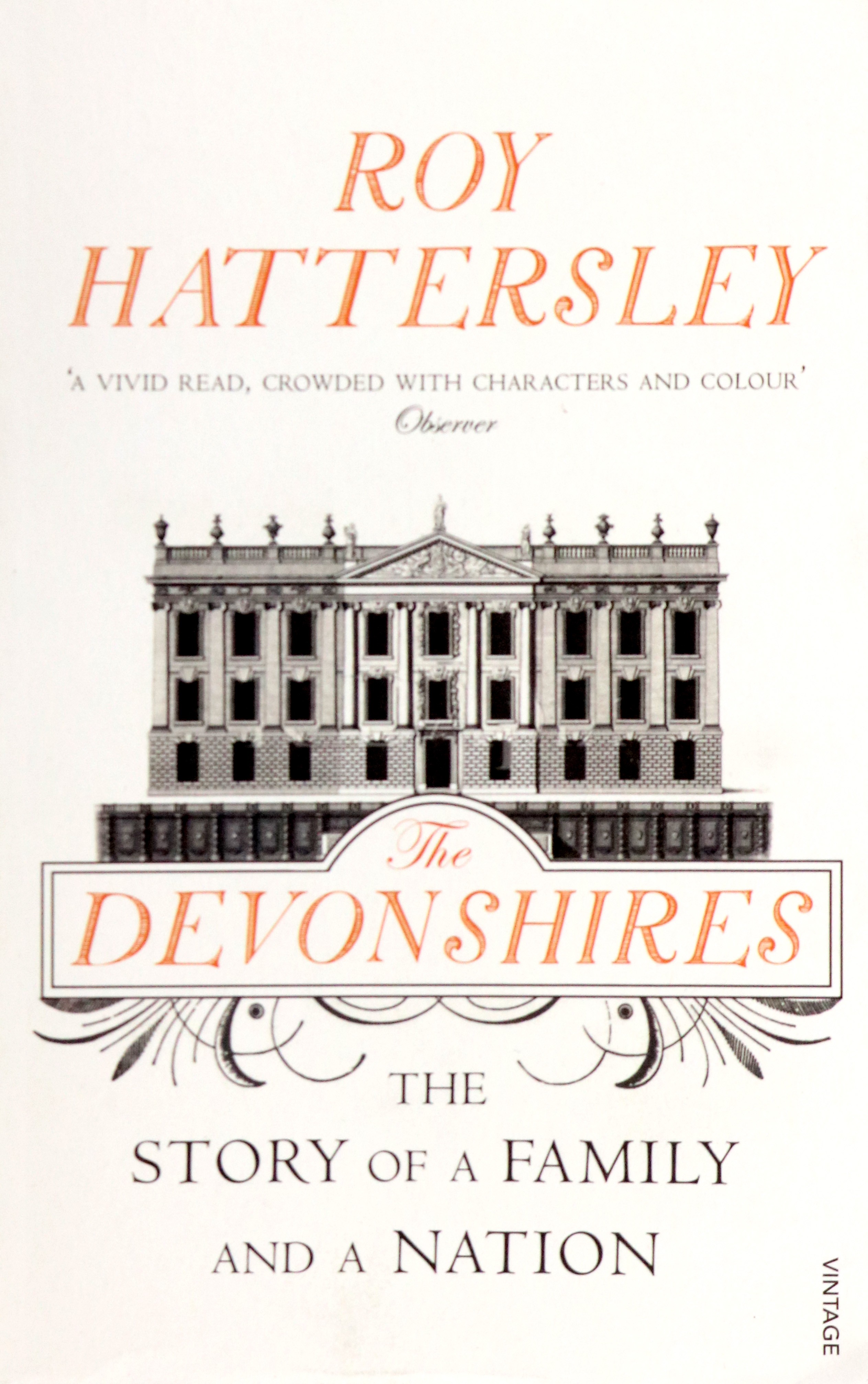 

The Devonshires The Story of a Family and a Nation