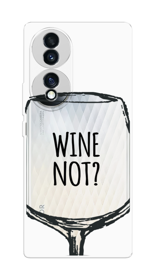 

Чехол на Honor 70 "Wine not white", Белый, 6108250-6