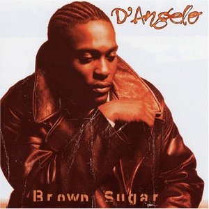 D'Angelo: Brown Sugar