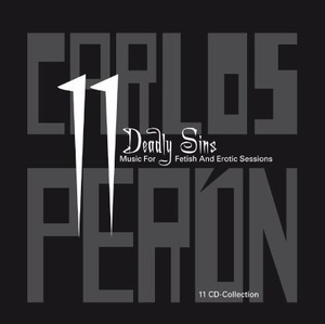 Carlos Peron 11 Deadly Sins Music For Fetish And Erotic Sessions 26349₽