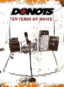 Donots: 10 Years of Noise