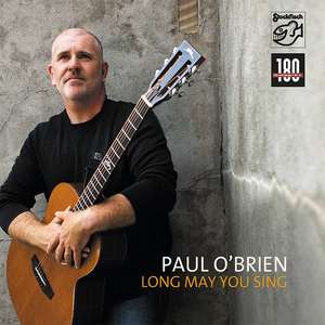 Paul O'Brien: Long May You Sing (180gLP) Vinyl LP