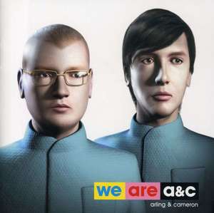 Arling & Cameron: We Are A&C