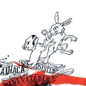 

Al Haca Soundsystem: Inevitable
