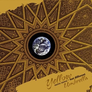 

YELLOW UMBRELLA: Same Same - But Different
