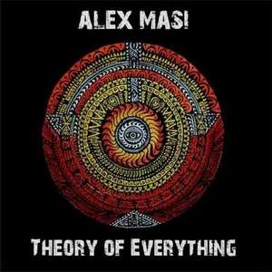 Alex Masi: Theory of Everything