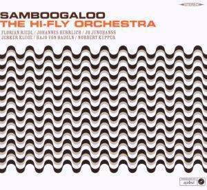 

Hi-Fly Orchestra: Sambooglaoo