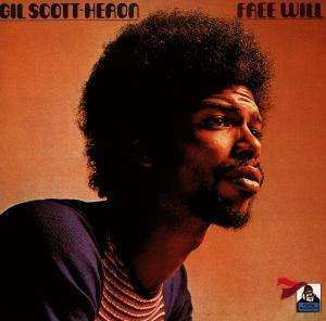 

Gil Scott-Heron: Free Will