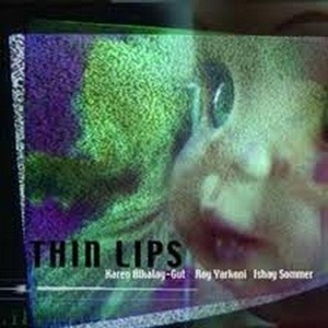 

Thin Lips – Thin Lips