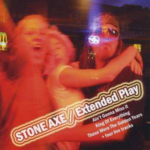 

Stone Axe: Extended Play