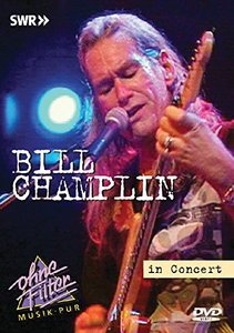 Bill Champlin - In Concert: Ohne Filter DVD