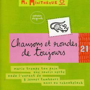 

Chansons Et Rondes de Toujours