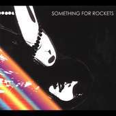 

Something for Rockets