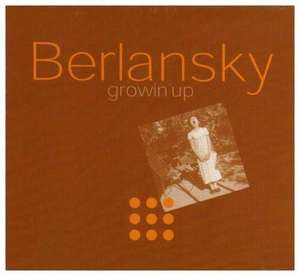 

Berlansky: Growina' Up