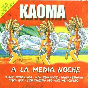

Kaoma: Ala Media Noche