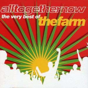 

The Farm – Alltogethernow - The Very Best Of The Farm