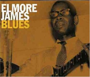 

Elmore James: Blues, 1 CD