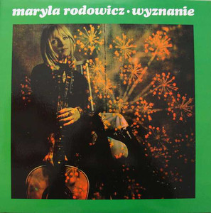 

MARYLA RODOWICZ: WYZNANIE, 1 LP